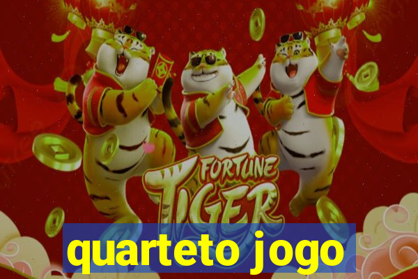 quarteto jogo